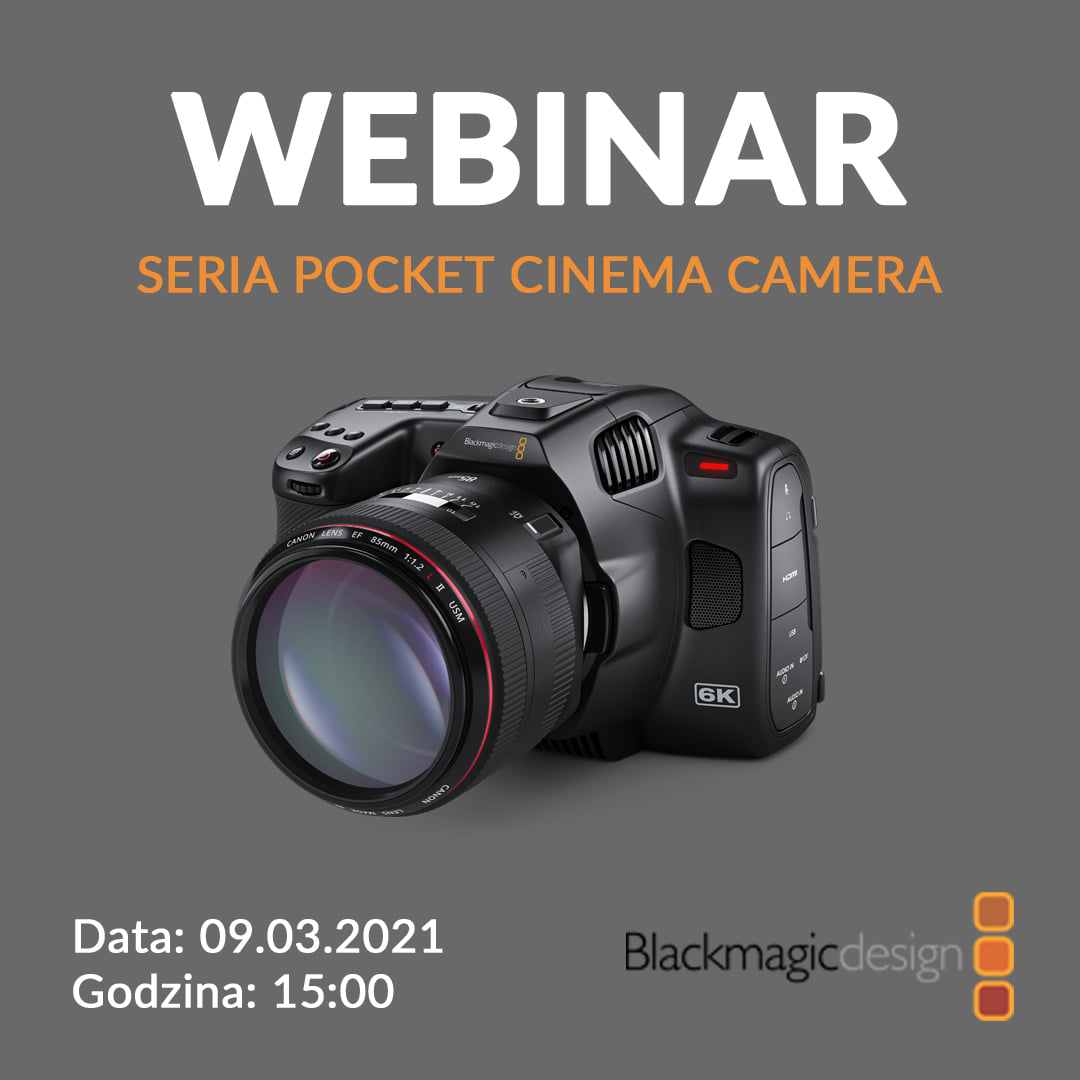 BEIKS – WEBINAR – Seria Pocket Cinema Camera