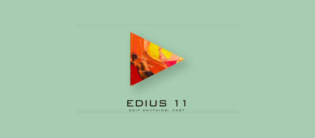 EDIUS 11
